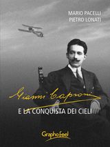 GIANNI CAPRONI E LA CONQUISTA DEI CIELI