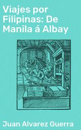 VIAJES POR FILIPINAS: DE MANILA  ALBAY