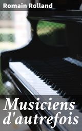 MUSICIENS D'AUTREFOIS