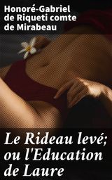 LE RIDEAU LEV; OU L'EDUCATION DE LAURE