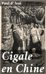 CIGALE EN CHINE