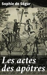 LES ACTES DES APTRES