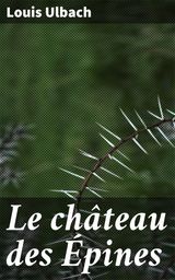 LE CHTEAU DES PINES