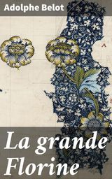 LA GRANDE FLORINE