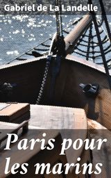 PARIS POUR LES MARINS