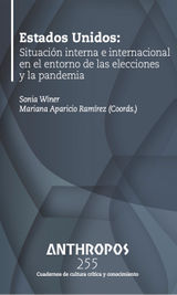 ESTADOS UNIDOS: SITUACIN INTERNA E INTERNACIONAL EN EL ENTORNO DE LAS ELECCIONES Y LA PANDEMIA
REVISTA ANTHROPOS