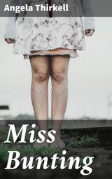 MISS BUNTING