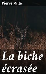 LA BICHE CRASE