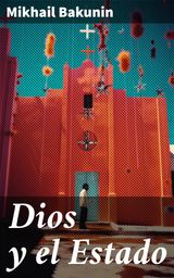 DIOS Y EL ESTADO