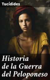 HISTORIA DE LA GUERRA DEL PELOPONESO