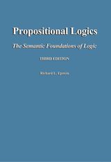 PROPOSITIONAL LOGICS  3RD EDITION
THE SEMANTIC FOUNDATIONS OF LOGIC