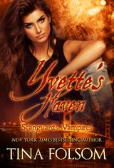 YVETTE'S HAVEN
SCANGUARDS VAMPIRES