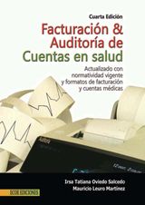 FACTURACIN Y AUDITORA DE CUENTAS EN SALUD - 4TA EDICIN