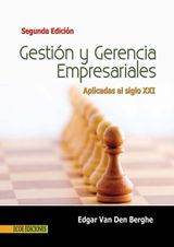 GESTIN Y GERENCIA EMPRESARIALES - 2DA EDICIN