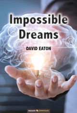 IMPOSSIBLE DREAMS