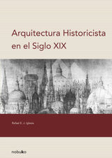 ARQUITECTURA HISTORICISTA EN EL SIGLO XIX