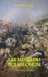 LES MINES DU ROI SALOMON (TABLE DE MATIERE ACTIVE)(PROMETHEUS CLASSICS)