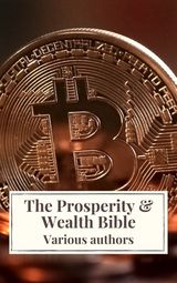 THE PROSPERITY & WEALTH BIBLE