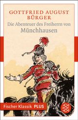 DIE ABENTEUER DES FREIHERRN VON MNCHHAUSEN
FISCHER KLASSIK PLUS