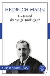 DIE JUGEND DES KNIGS HENRI QUATRE
FISCHER KLASSIK PLUS