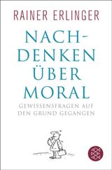 NACHDENKEN BER MORAL