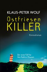 OSTFRIESENKILLER
ANN KATHRIN KLAASEN ERMITTELT