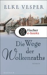 DIE WEGE DER WOLKENRATHS
DIE GESCHICHTE DER WOLKENRATHS