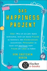 DAS HAPPINESS-PROJEKT