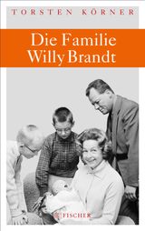 DIE FAMILIE WILLY BRANDT