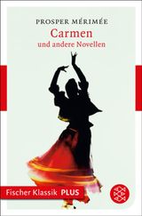 CARMEN UND ANDERE NOVELLEN
FISCHER KLASSIK PLUS