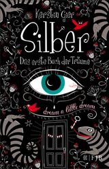 SILBER - DAS ERSTE BUCH DER TRUME
SILBER-TRILOGIE