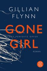 GONE GIRL - DAS PERFEKTE OPFER