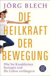 DIE HEILKRAFT DER BEWEGUNG