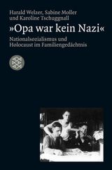 OPA WAR KEIN NAZI
DIE ZEIT DES NATIONALSOZIALISMUS  SCHWARZE REIHE