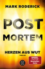 POST MORTEM- HERZEN AUS WUT
POST MORTEM