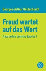 FREUD WARTET AUF DAS WORT