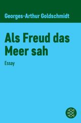 ALS FREUD DAS MEER SAH