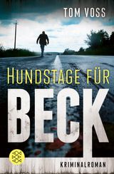 HUNDSTAGE FR BECK
NICK BECK ERMITTELT