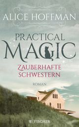 PRACTICAL MAGIC. ZAUBERHAFTE SCHWESTERN
THE RULES OF MAGIC