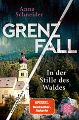 GRENZFALL - IN DER STILLE DES WALDES
JAHN UND KRAMMER ERMITTELN