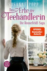 DAS ERBE DER TEEHNDLERIN
DIE RONNEFELDT-SAGA