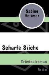 SCHARFE STICHE
BEATE STEIN ERMITTELT