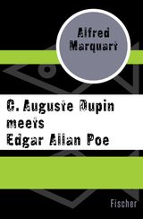 C. AUGUSTE DUPIN MEETS EDGAR ALLAN POE