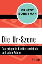 DIE UR-SZENE