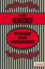 DER KOMMISSAR UND DER PAPIERBLUMENMRDER