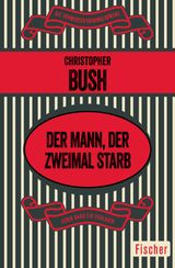 DER MANN, DER ZWEIMAL STARB