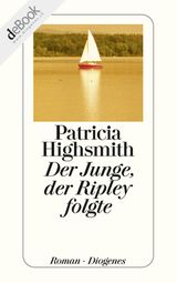 DER JUNGE, DER RIPLEY FOLGTE
RIPLEY