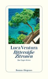 BITTERSSSE ZITRONEN
DER CAPRI-KRIMI