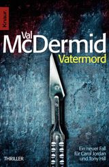 VATERMORD
CAROL JORDAN UND TONY HILL