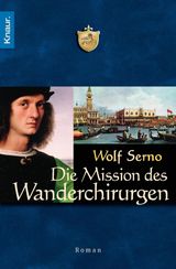 DIE MISSION DES WANDERCHIRURGEN
DIE WANDERCHIRURGEN-SERIE